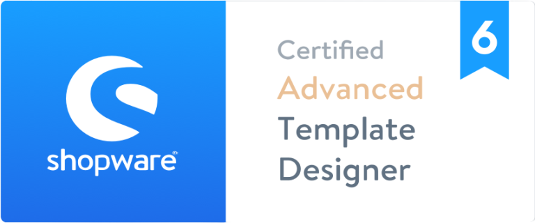 Zertifikat Shopware 6 Certified Advanced Template Designer